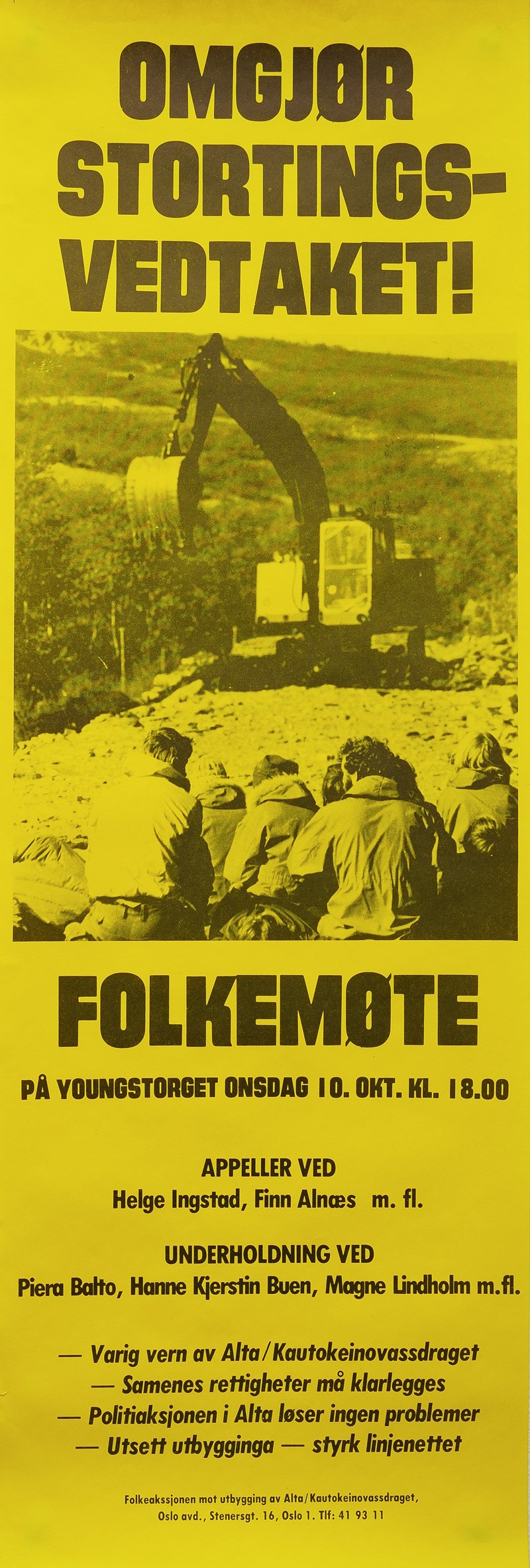 Plakat om folkemøte på Youngstorget: "Omgjør stortingsvedtaket"